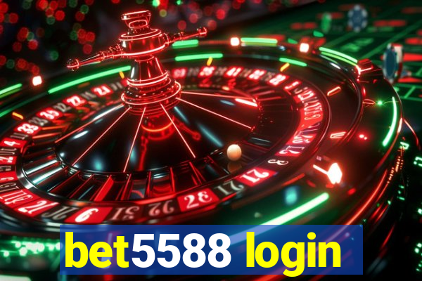 bet5588 login