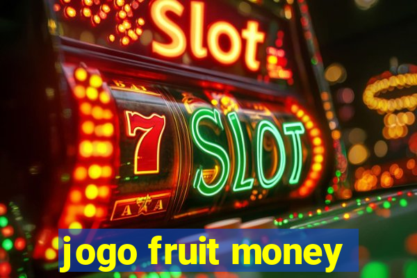 jogo fruit money