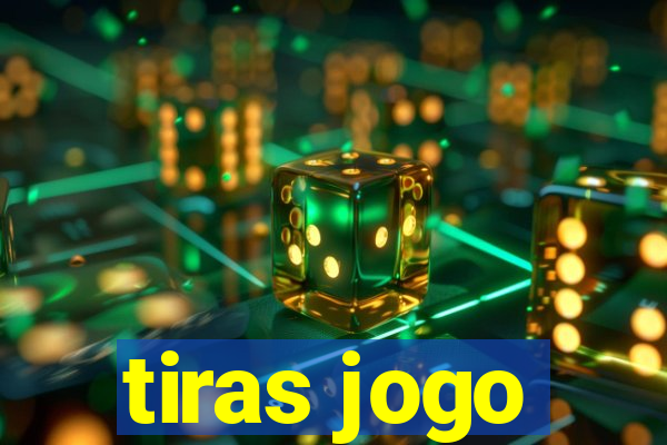 tiras jogo