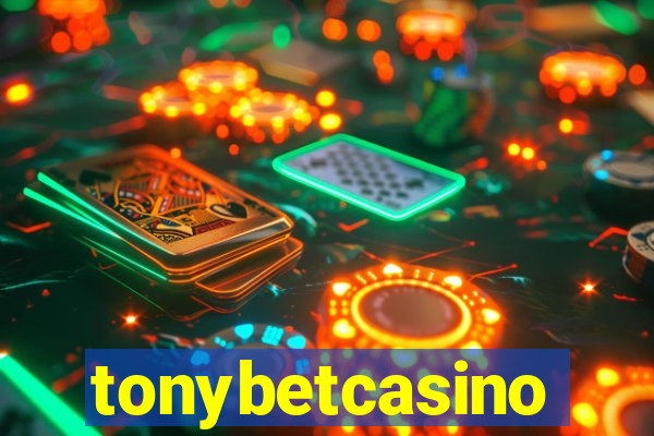 tonybetcasino