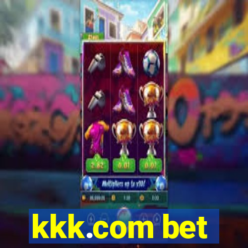 kkk.com bet