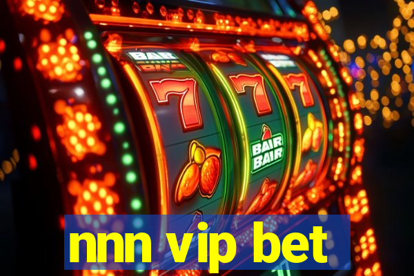 nnn vip bet