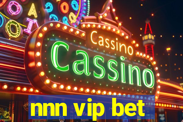 nnn vip bet