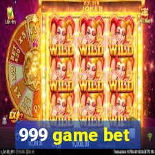 999 game bet