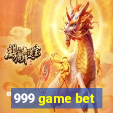 999 game bet