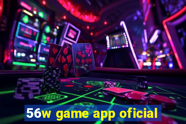 56w game app oficial