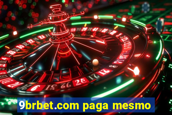 9brbet.com paga mesmo