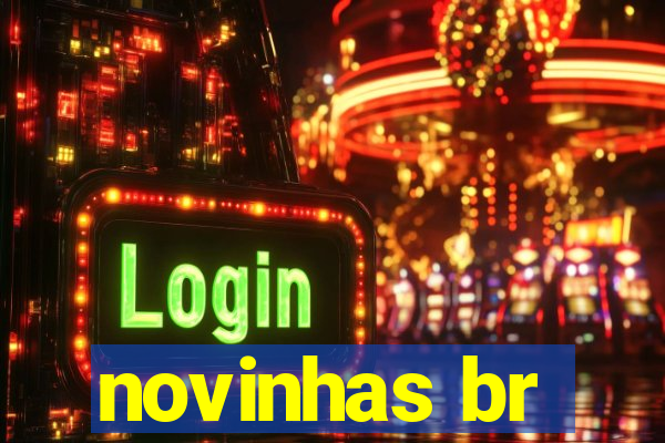 novinhas br