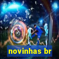 novinhas br