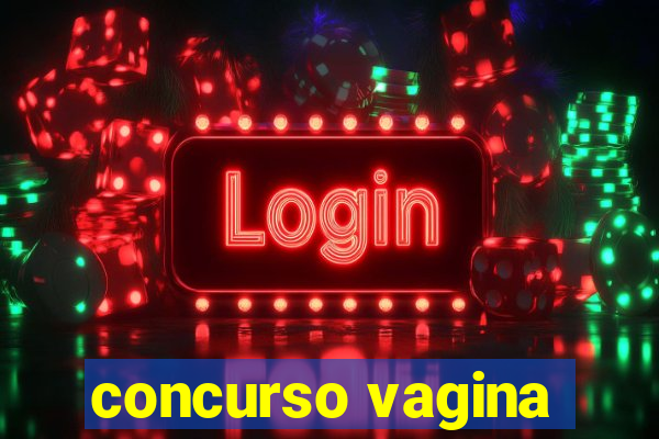 concurso vagina