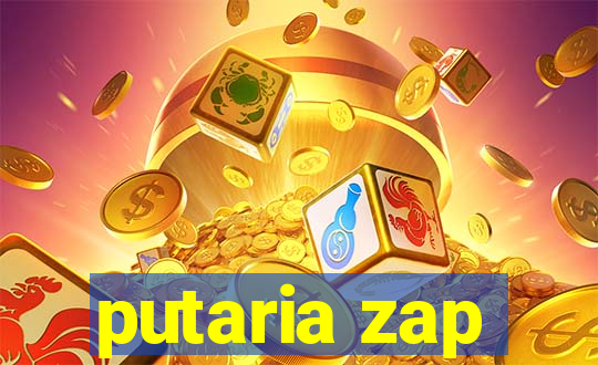 putaria zap