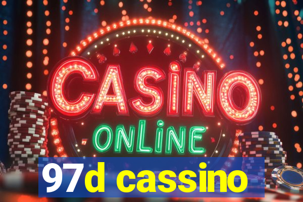 97d cassino