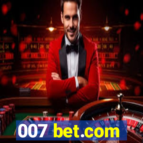 007 bet.com