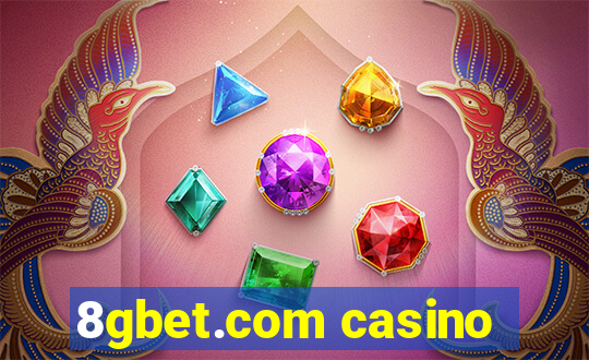 8gbet.com casino