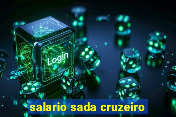 salario sada cruzeiro