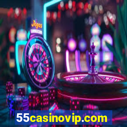 55casinovip.com