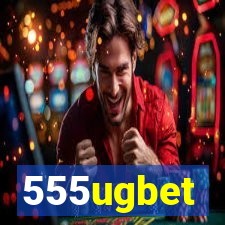 555ugbet