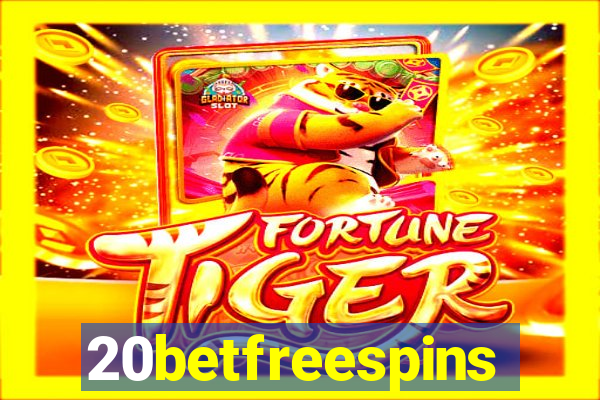 20betfreespins