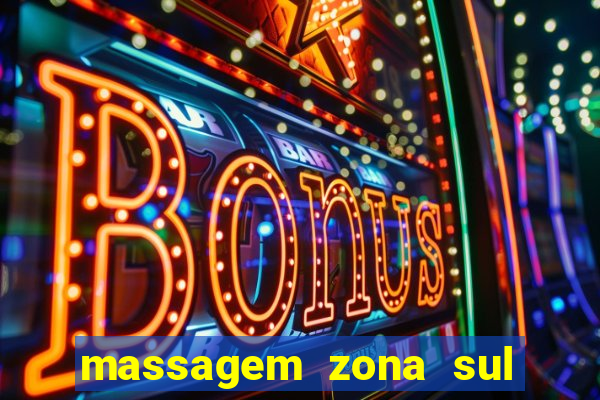 massagem zona sul porto alegre