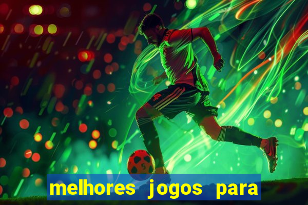 melhores jogos para play store