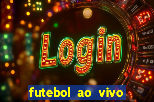 futebol ao vivo futemax app