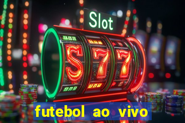 futebol ao vivo futemax app