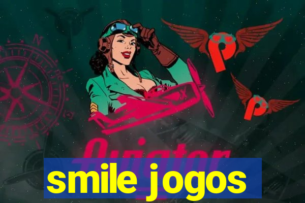 smile jogos