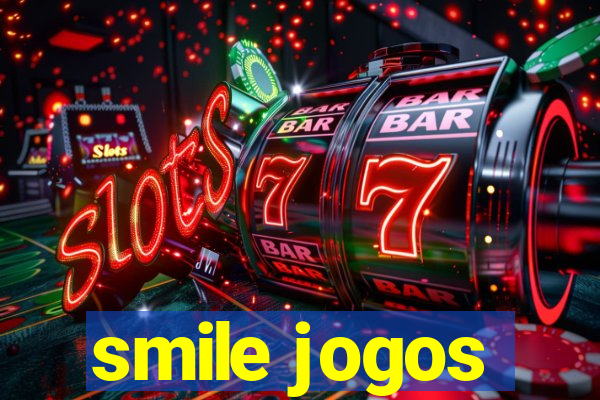 smile jogos