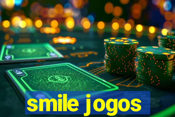 smile jogos