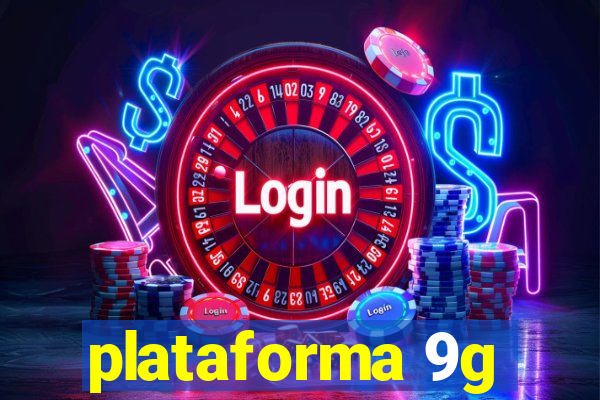 plataforma 9g