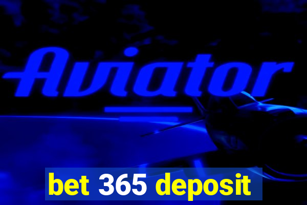 bet 365 deposit