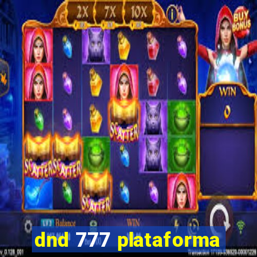 dnd 777 plataforma