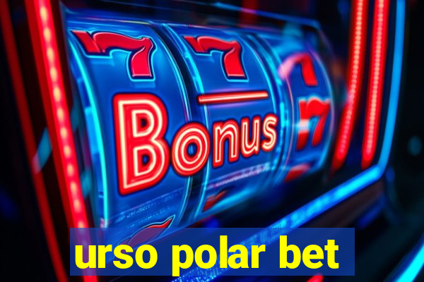 urso polar bet