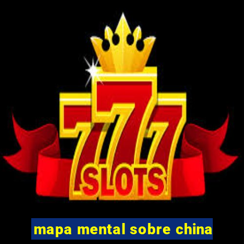 mapa mental sobre china