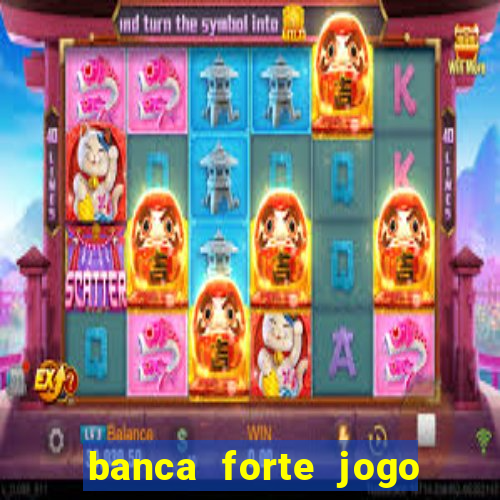 banca forte jogo do bicho app