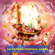 carretinha reboque usada