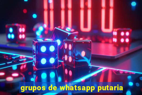 grupos de whatsapp putaria