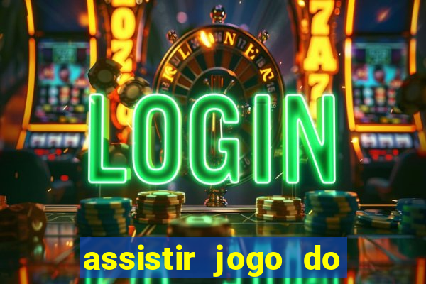 assistir jogo do corinthians ao vivo hoje multi