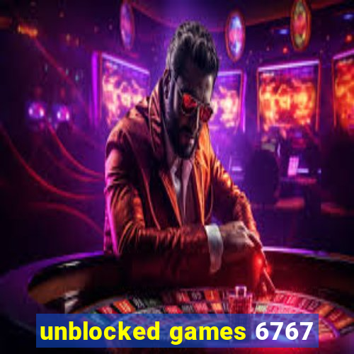 unblocked games 6767