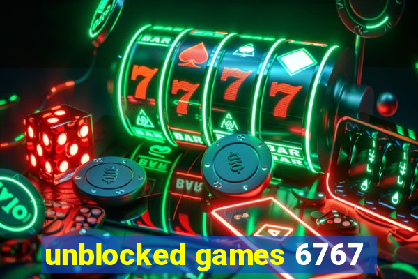 unblocked games 6767