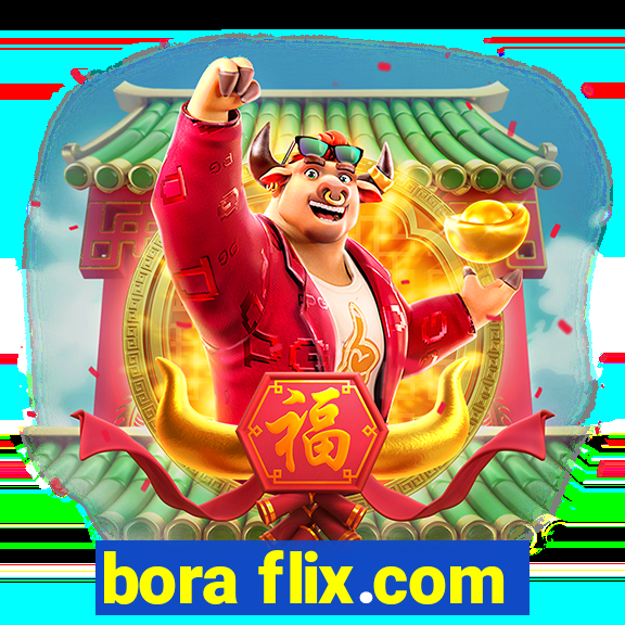 bora flix.com