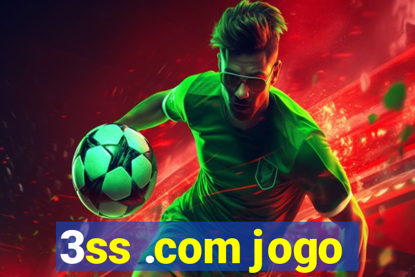 3ss .com jogo