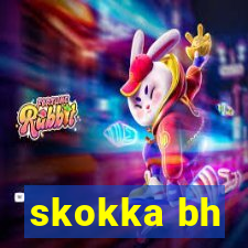 skokka bh