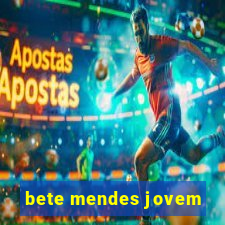 bete mendes jovem