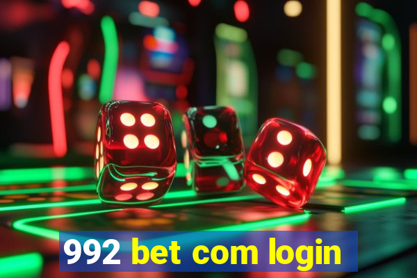 992 bet com login