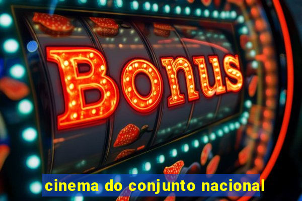 cinema do conjunto nacional