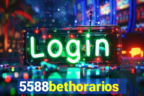 5588bethorarios