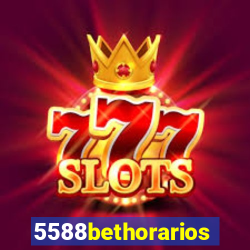 5588bethorarios