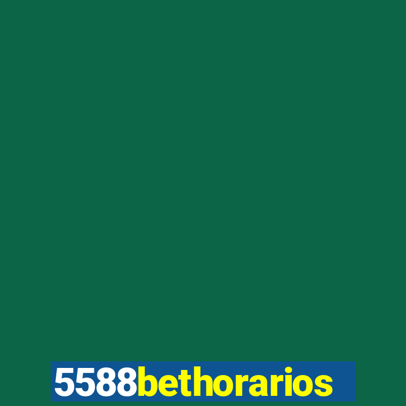 5588bethorarios