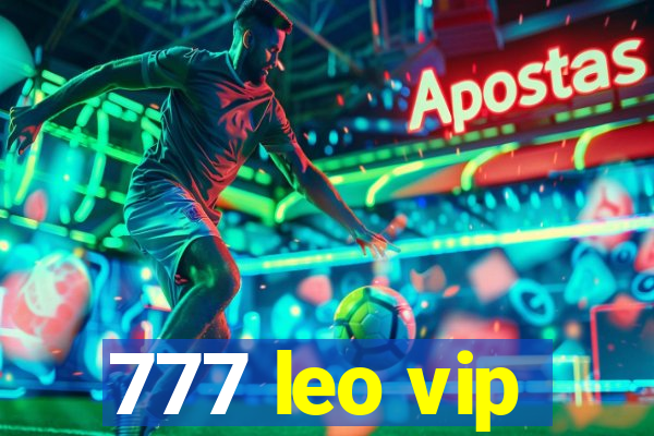 777 leo vip